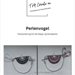 Steckanleitung Perlenvogel für die Happy Jig Platte [Digital]