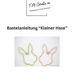 Bastelanleitung "Kleiner Hase" [Digital]