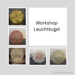 Workshop-Leuchtkugel