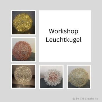 Workshop-Leuchtkugel