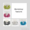 Workshop-Teelicht