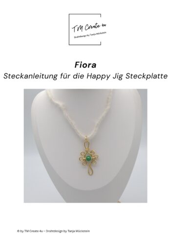 Steckanleitung Kettenanhänger Fiora für die Happy Jig Platte [Digital]