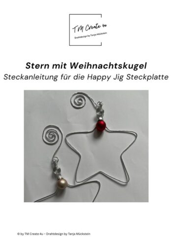 Steckanleitung Stern mit Weihnachtskugel für die Happy Jig Platte [Digital]