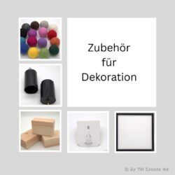 Zubehör für Dekorationen