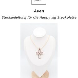 Steckanleitung Kettenanhänger Aven für die Happy Jig Platte [Digital]
